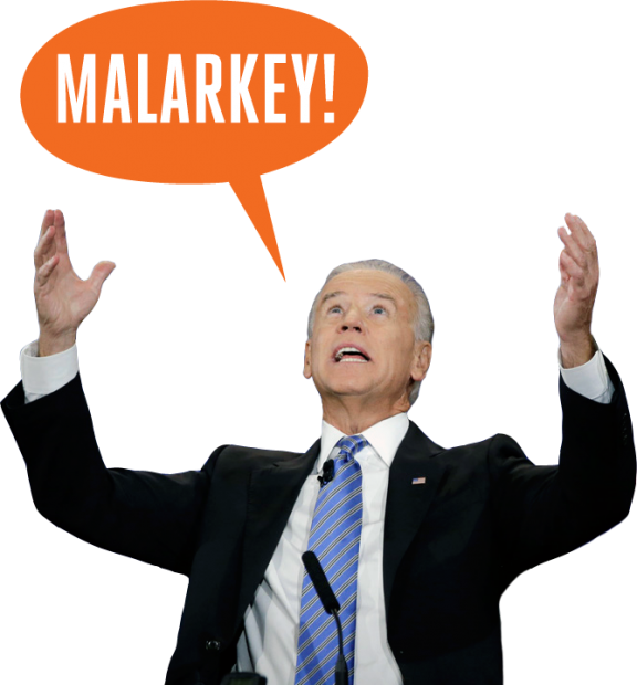 joe biden malarkey transparent png #40975